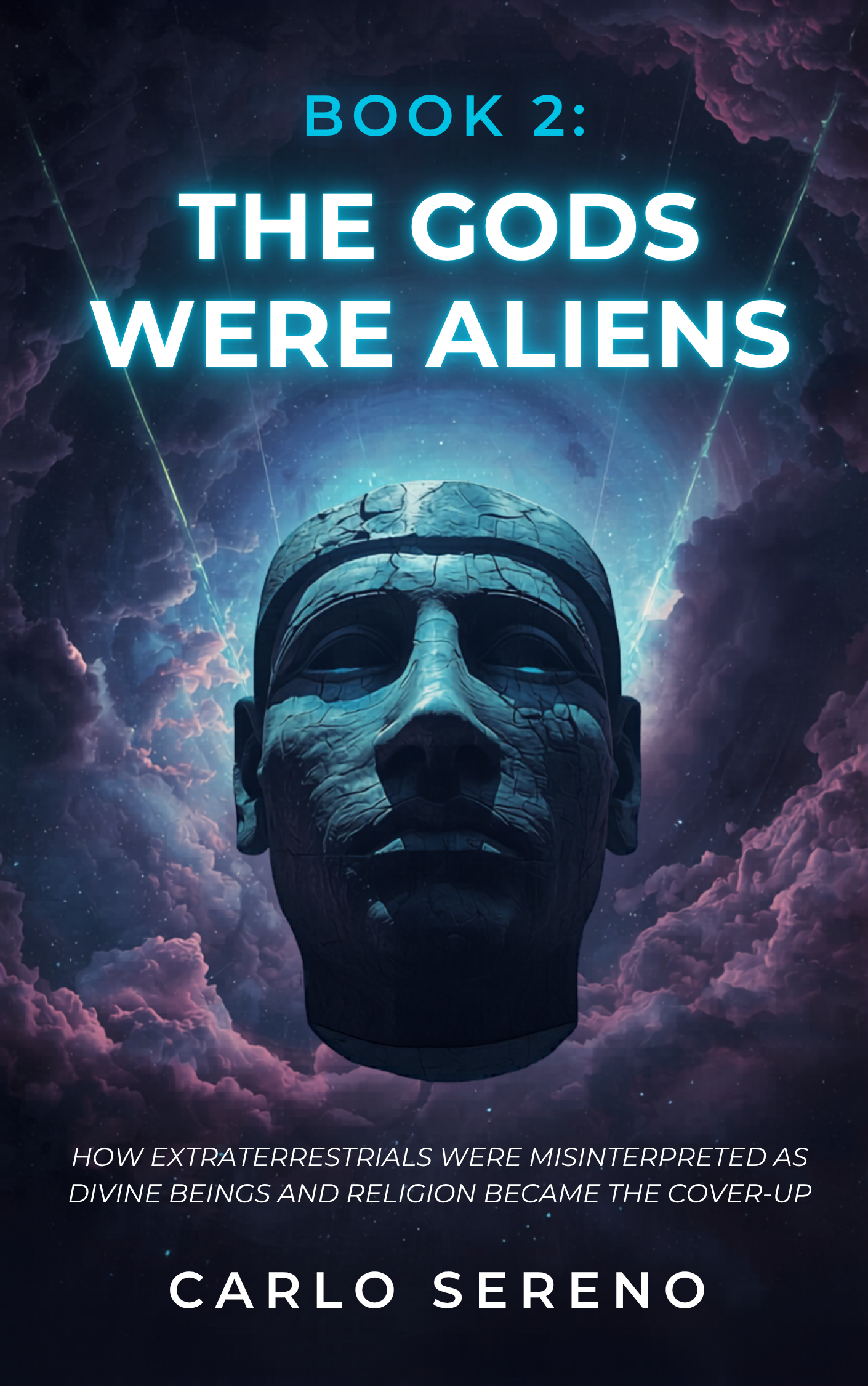 Book 2: The Gods Were Aliens cover
